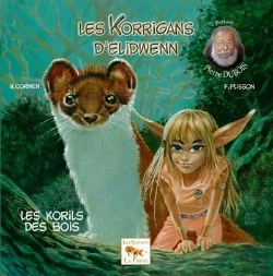 Bertrand.pt - Les Korrigans D'Elidwenn T.3 ; Les Korils Des Bois