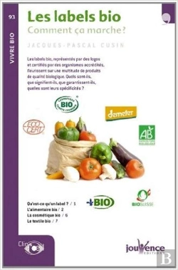 Bertrand.pt - Les Labels Bio ; Comment Ca Marche ?