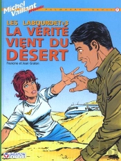 Les Labourdet T.3 ; La Vérité Vient Du Désert