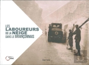 Les Laboureurs De La Neige Dans Le Briançonnais