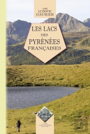 Les Lacs Des Pyrénées Françaises