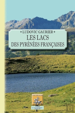 Bertrand.pt - Les Lacs Des Pyrénées Francaises
