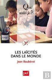 Les Laicites Dans Le Monde Qsj 3794 (3e Ed)