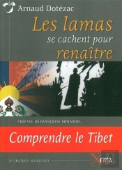 Les Lamas Se Cachent Pour Renaître
