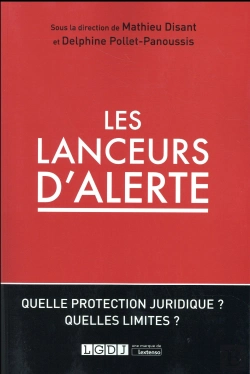 Bertrand.pt - Les Lanceurs D'Alerte ; Quelle Protection Juridique ? Quelles Limites ?