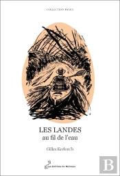 Les Landes Au Fil De L'Eau