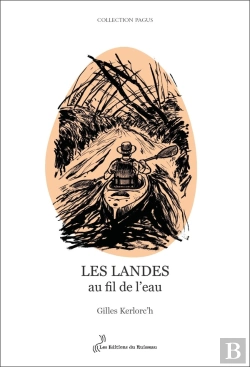 Bertrand.pt - Les Landes Au Fil De L'Eau