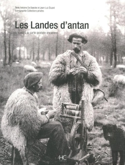 Bertrand.pt - Les Landes D'Antan ; À Travers La Carte Postale Ancienne