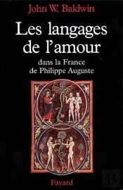 Les Langages De L'Amour Dans La France De Philippe Auguste