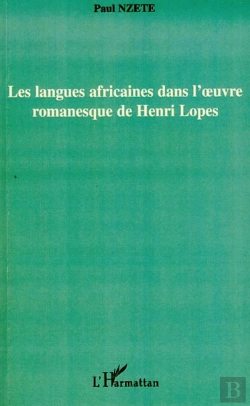Bertrand.pt - Les Langues Africaines Dans L'Oeuvre Romanesque De Henri Lopes