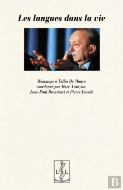 Bertrand.pt - Les Langues Dans La Vie - Hommage A Tullio De Mauro