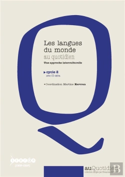Bertrand.pt - Les Langues Du Monde Au Quotidien - Cycle 2