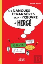 Les Langues Étrangères Dans L'Oeuvre D'Hergé (2e Édition)