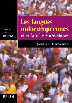 Bertrand.pt - Les Langues Indoeuropéennes ; Et La Famille Eurasiatique