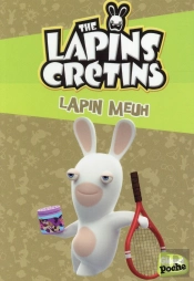 Les Lapins Crétins T.9