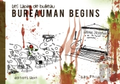 Les Lapins De Bureau T.5 ; Bureauman Begins