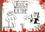 Les Lapins De Bureau Tome 4 : L'Église Du Management Ultime