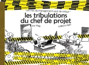 Les Lapins De Bureau Tome 7 : Les Tribulations Du Chef De Projet