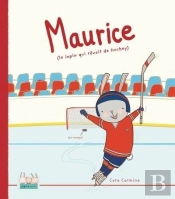 Les Lapins Malins : Maurice, Le Lapin Qui Rêvait De Hockey