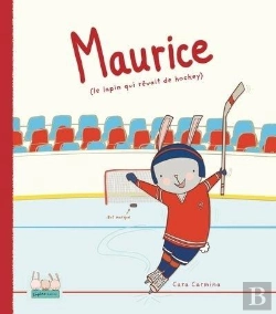 Bertrand.pt - Les Lapins Malins : Maurice, Le Lapin Qui Rêvait De Hockey
