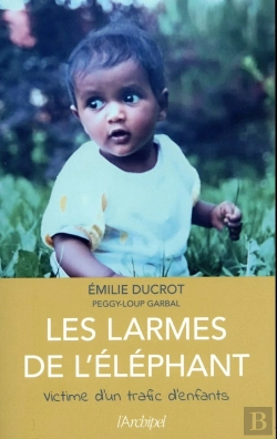 Bertrand.pt - Les Larmes De L'Éléphant ; Victime D'Un Trafic D'Enfants