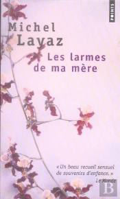 Les Larmes De Ma Mère