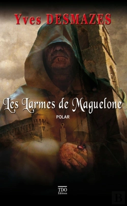 Bertrand.pt - Les Larmes De Maguelone