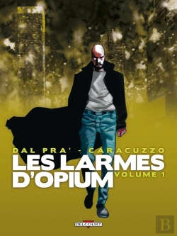Bertrand.pt - Les Larmes D'Opium Tome 1