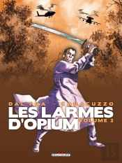 Les Larmes D'Opium Tome 2