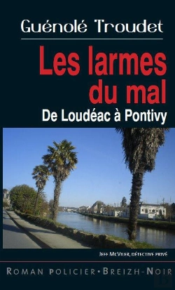 Bertrand.pt - Les Larmes Du Mal De Loudeac A Pontivy
