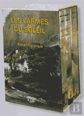 Les Larmes Du Soleil