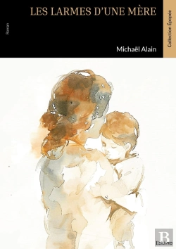 Bertrand.pt - Les Larmes D'Une Mère
