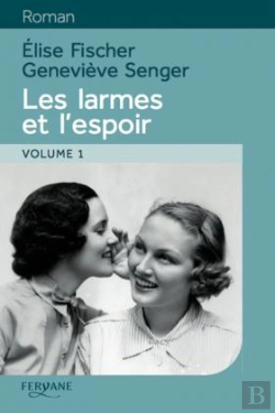 Bertrand.pt - Les Larmes Et L'Espoir T.1