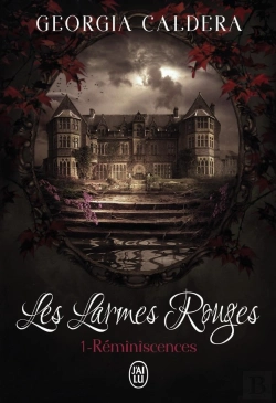 Bertrand.pt - Les Larmes Rouges T.1 ; Reminiscences