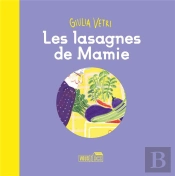 Les Lasagnes De Mamie