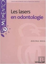 Les Lasers En Odontologie