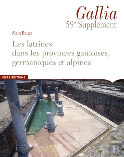 Bertrand.pt - Les Latrines Dans Les Provinces Gauloises, Germaniques Et Alpines