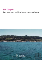 Les Lavandes Ne Fleurissent Pas En Alaska