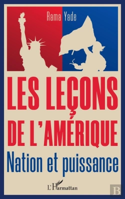 Bertrand.pt - Les Leçons De L'Amérique : Nation Et Puissance