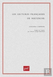 Les Lectures Françaises De Nietzsche