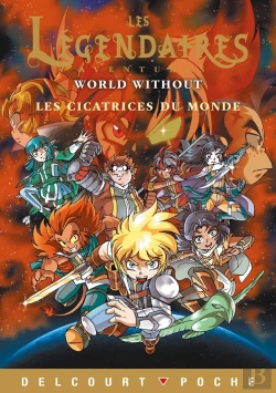Bertrand.pt - Les Légendaires Aventures Tome 11 : Les Cicatrices Du Monde