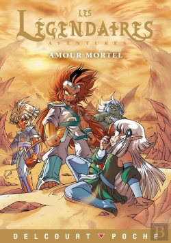 Bertrand.pt - Les Légendaires Aventures Tome 3 : Amour Mortel
