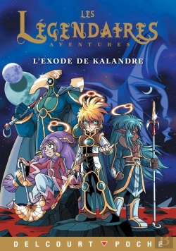 Bertrand.pt - Les Légendaires Aventures Tome 5 : L'Exode De Kalandre