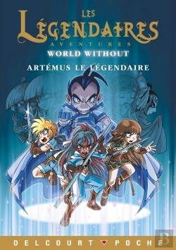Bertrand.pt - Les Légendaires Aventures Tome 7 : World Without : Artémus Le Légendaire