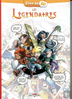 Bertrand.pt - Les Légendaires ; Crée Ta Bd