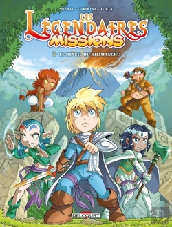Bertrand.pt - Les Légendaires - Missions Tome 1 : Le Réveil Du Kilimanchu