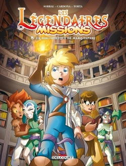 Bertrand.pt - Les Légendaires - Missions Tome 8 : La Bibliothèque De Marq-Tapahj