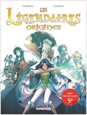 Les Légendaires - Origines Tome 2