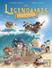 Les Légendaires - Parodia Tome 4 : Raz-De-Marrer
