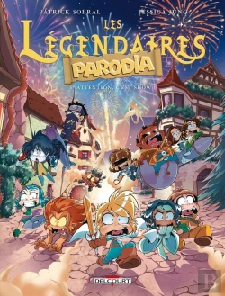 Bertrand.pt - Les Légendaires - Parodia Tome 6 : Attention, C'Est Show !